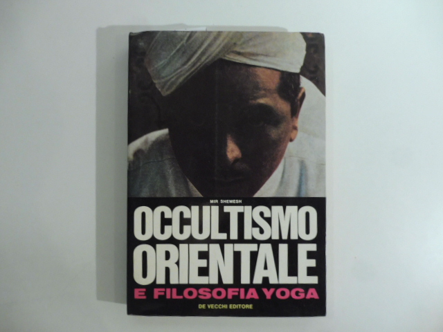 Occultismo orientale e filosofia yoga